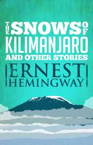 snows-of-kilimanjaro-and-other-stories-9781476770208_hr